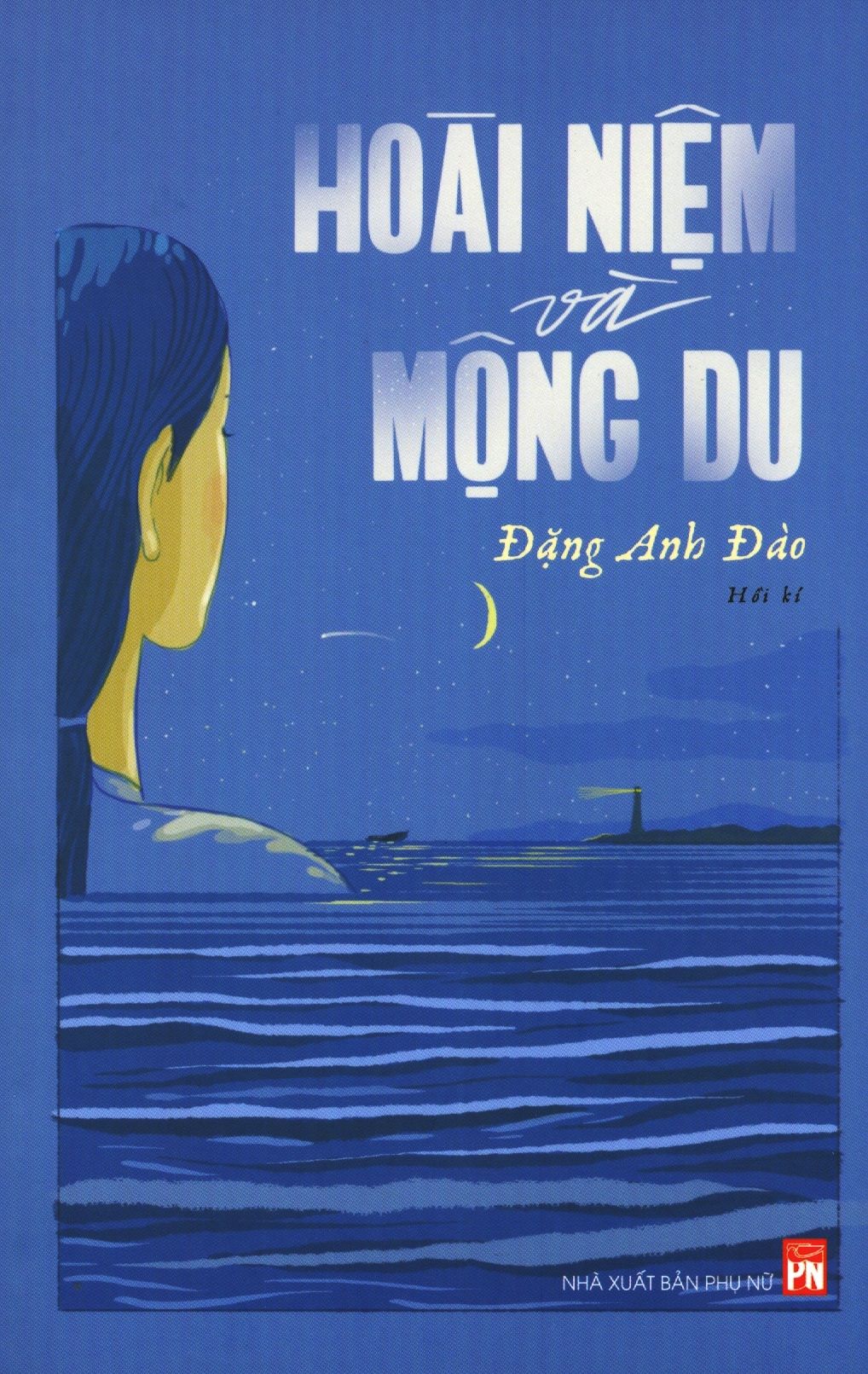  Hoài Niệm Và Mộng Du 