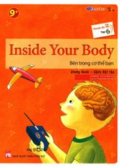 Inside Your Body - Bên Trong Cơ Thể Bạn (Trình Độ 2 - Tập 6) (Study Book - Sách Bài Tập)
