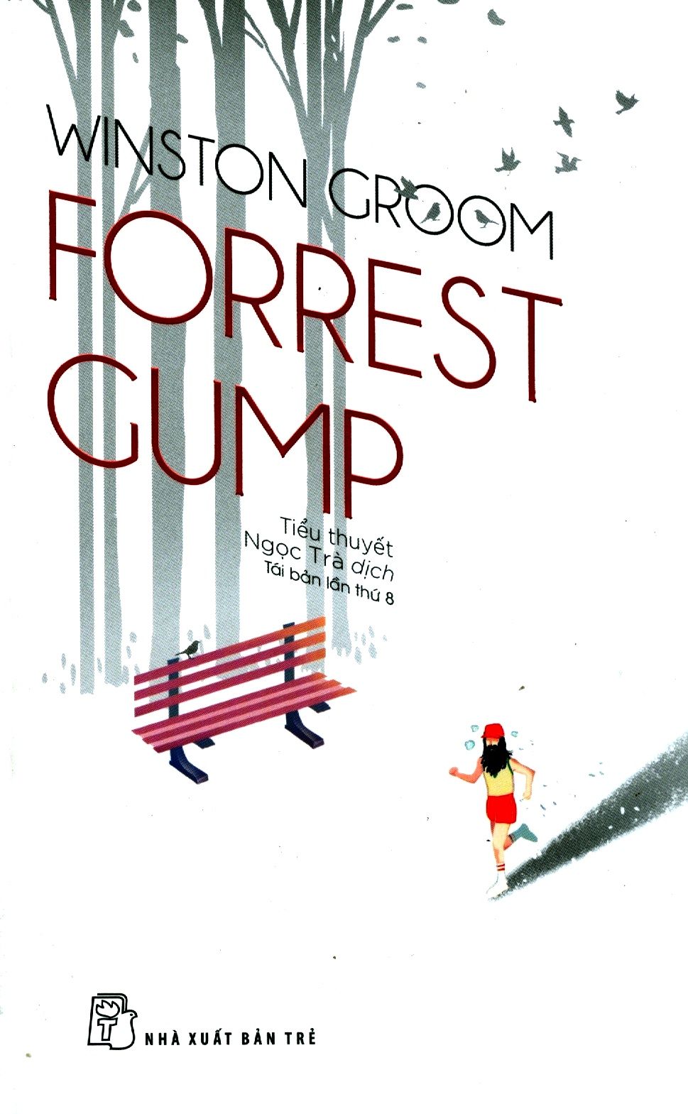  Forrest Gump (Tái Bản 2017) 