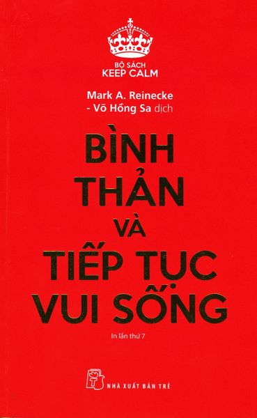 Bình Thản Và Tiếp Tục Vui Sống - Bình