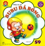  Bé Học Lễ Giáo - Tập 59: BuBu Đá Bóng 