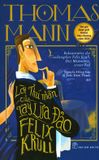  Lời Thú Nhận Của Tay Lừa Đảo Felix Krull 