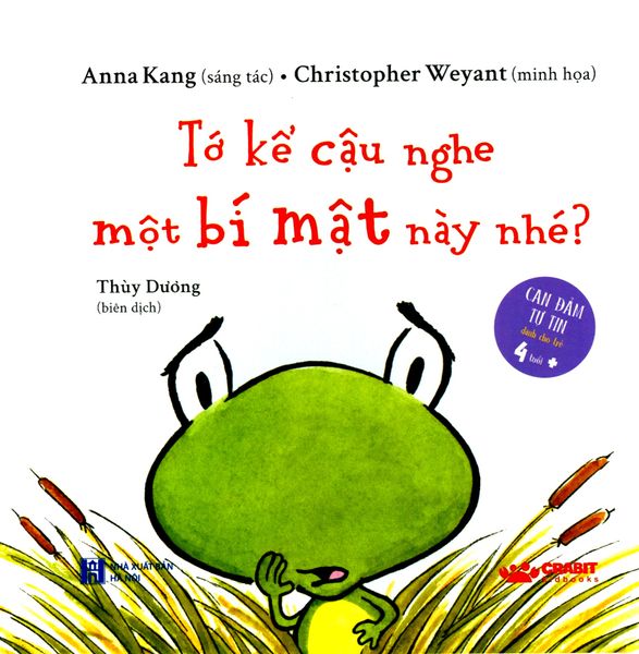 Tớ Kể Cậu Nghe Một Bí Mật Này Nhé? - Crabit Kidbooks