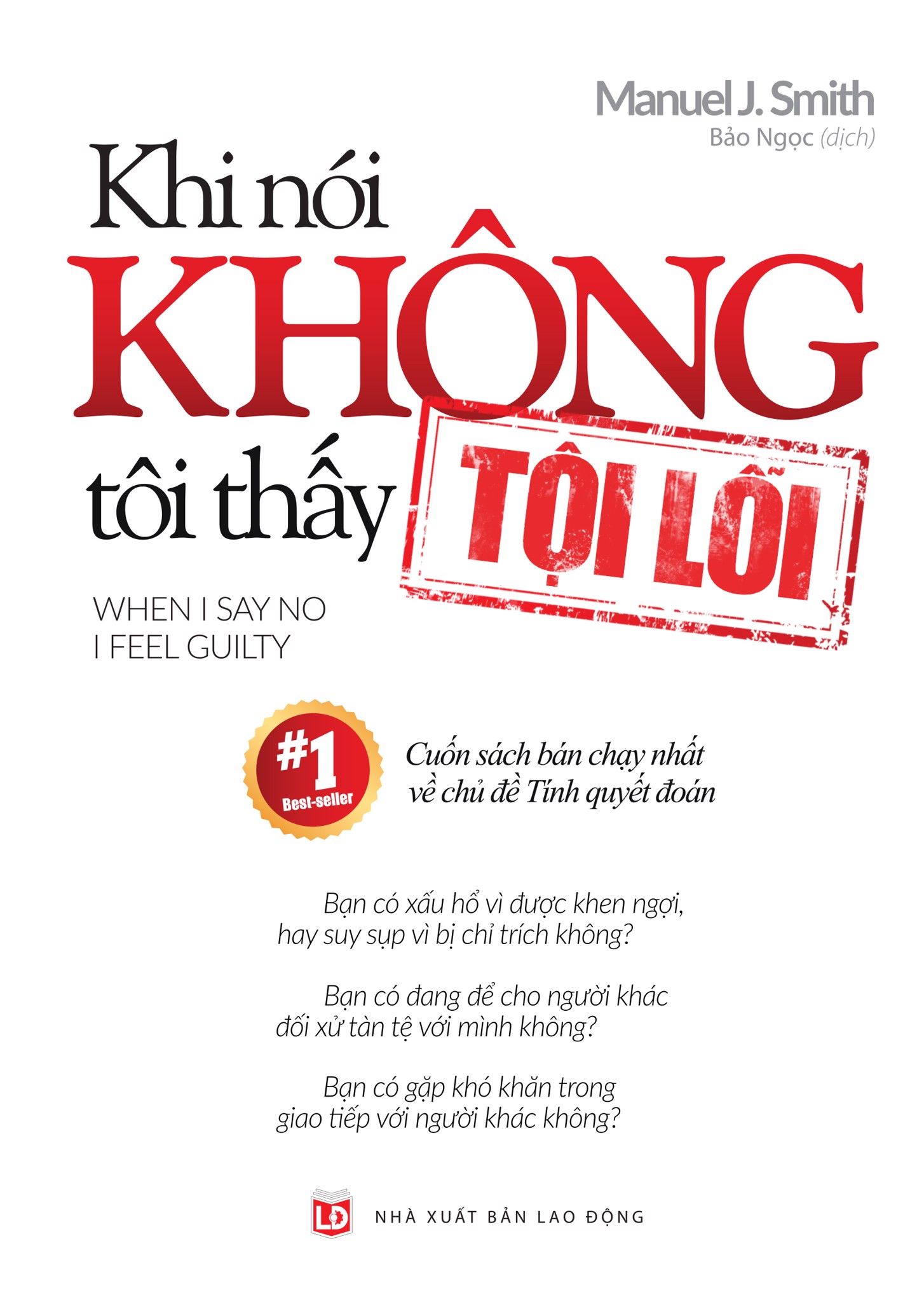 Khi Nói Không, Tôi Thấy Tội Lỗi 