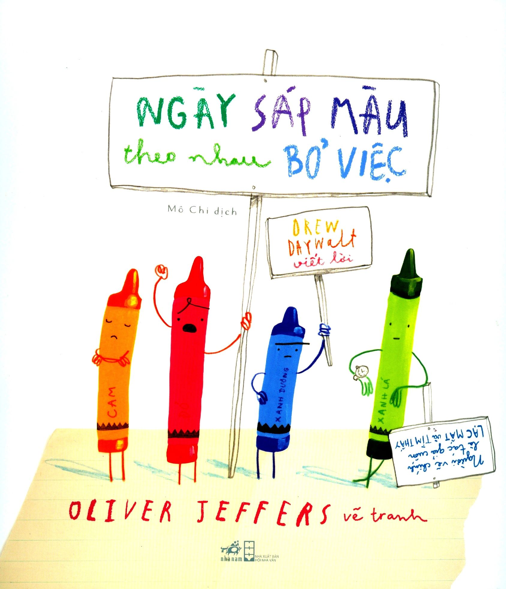  Ngày Sáp Màu Theo Nhau Bỏ Việc (Tái Bản 2019) 