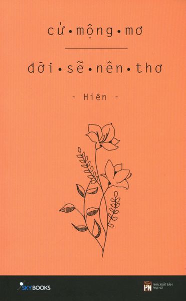 Cứ Mộng Mơ Đời Sẽ Nên Thơ - Hiên