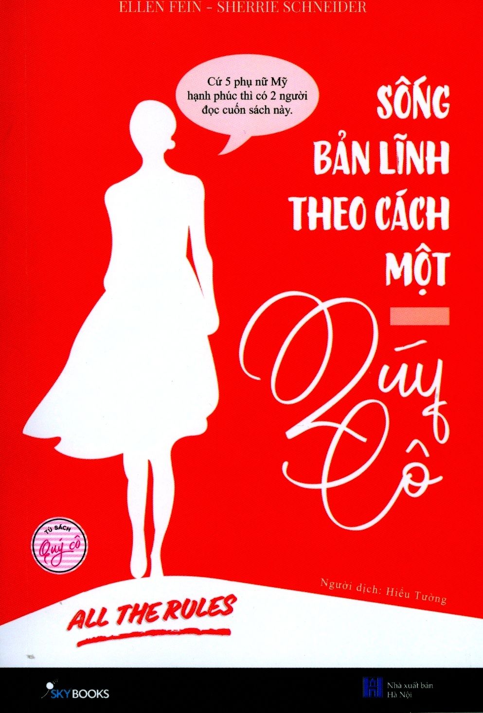  Sống Bản Lĩnh Theo Cách Một Quý Cô 