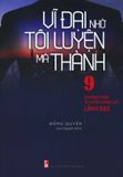  Vĩ Đại Nhờ Tôi Luyện Mà Thành 