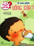  Nói Sao Cho Con Hiểu? - Vì Sao Phải Uống Sữa? 