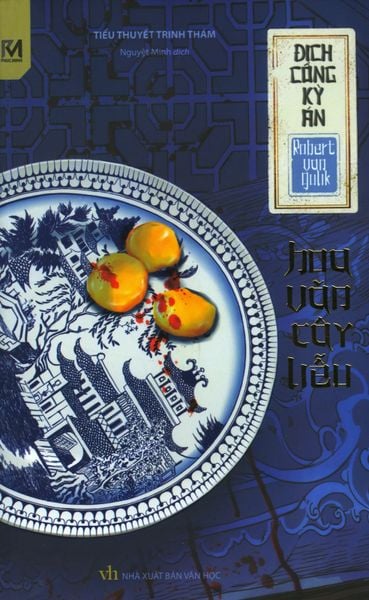 Địch Công Kỳ Án - Hoa Văn Cây Liễu - Minh Phúc