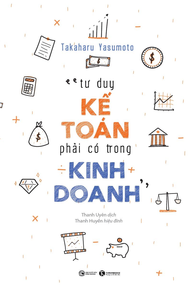  Tư Duy Kế Toán Phải Có Trong Kinh Doanh 