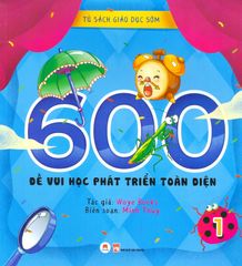 600 Đề Vui Học Phát Triển Toàn Diện - Tập 1