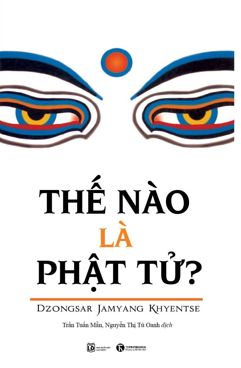 Thế Nào Là Phật Tử? (Tái Bản 2019)