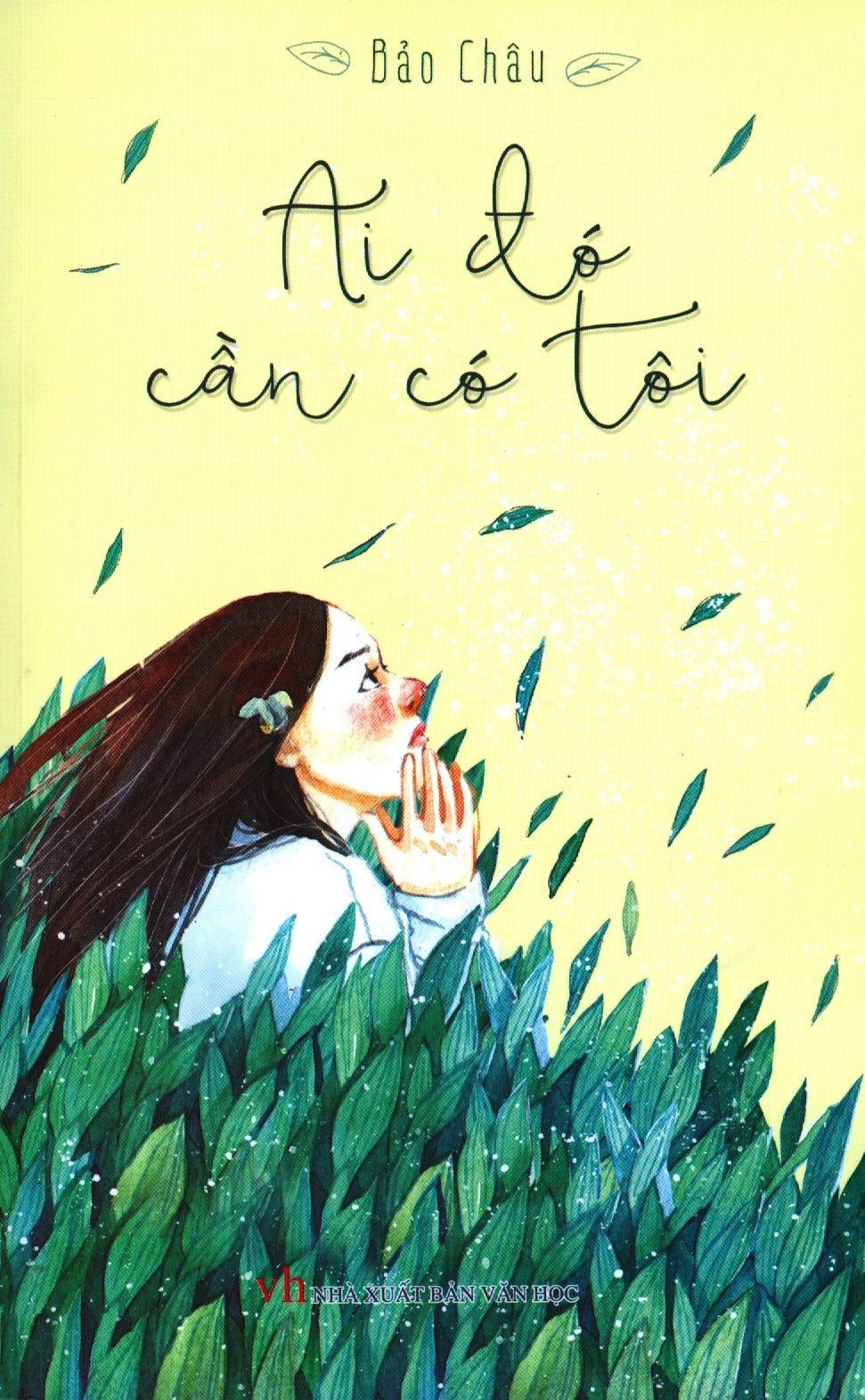  Ai Đó Cần Có Tôi 