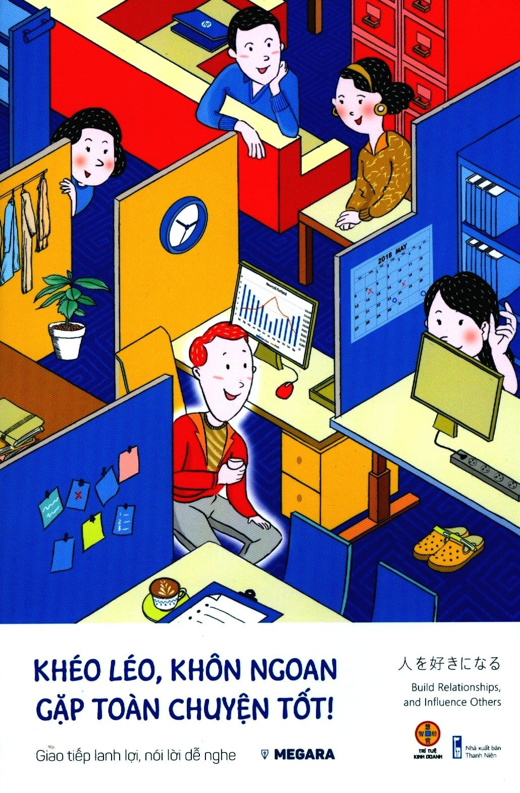  Khéo Léo, Khôn Ngoan Gặp Toàn Chuyện Tốt! 