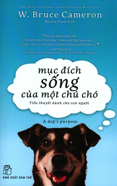 Mục Đích Sống Của Một Chú Chó