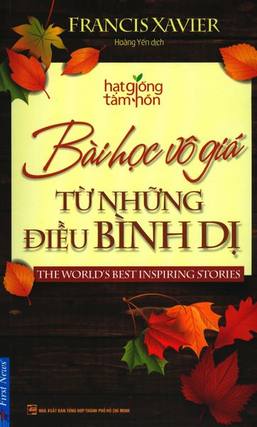 Bài Học Vô Giá Từ Những Điều Bình Dị - Gia Bình