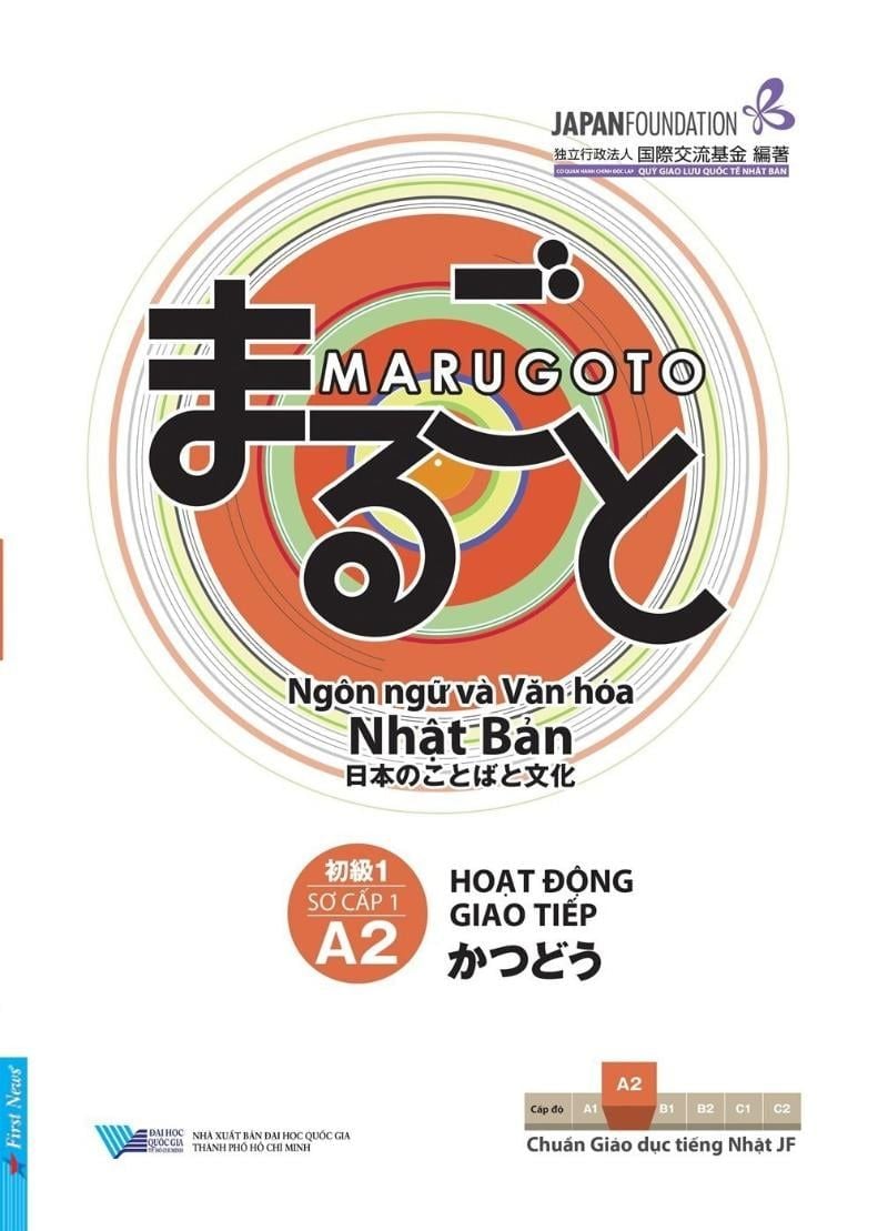  Marugoto: Ngôn Ngữ Và Văn Hóa Nhật Bản - Sơ Cấp 1 (A2) - Hoạt Động Giao Tiếp 