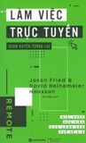  Làm Việc Trực Tuyến - Quán Xuyến Tương Lai 