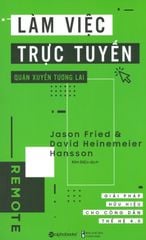 Làm Việc Trực Tuyến - Quán Xuyến Tương Lai