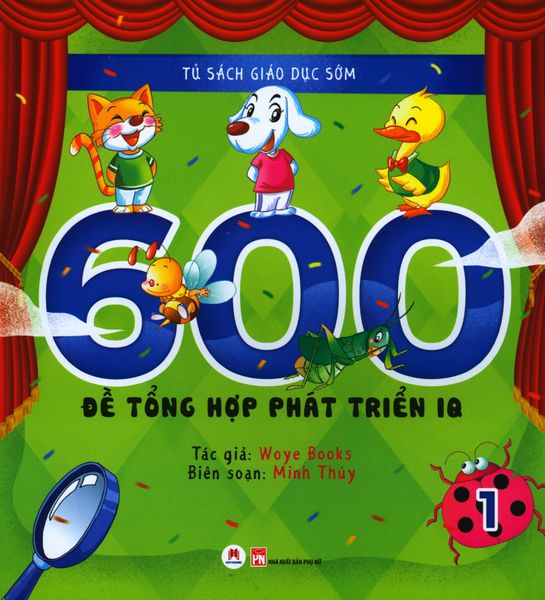 600 Đề Tổng Hợp Phát Triển IQ - Tập 1 - Huy Hoàng