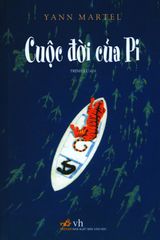 Cuộc Đời Của Pi (Tái Bản 2019)