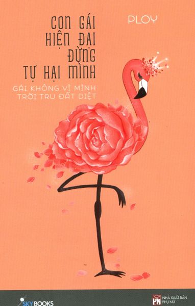 Con Gái Hiện Đại Đừng Tự Hại Mình - Minh
