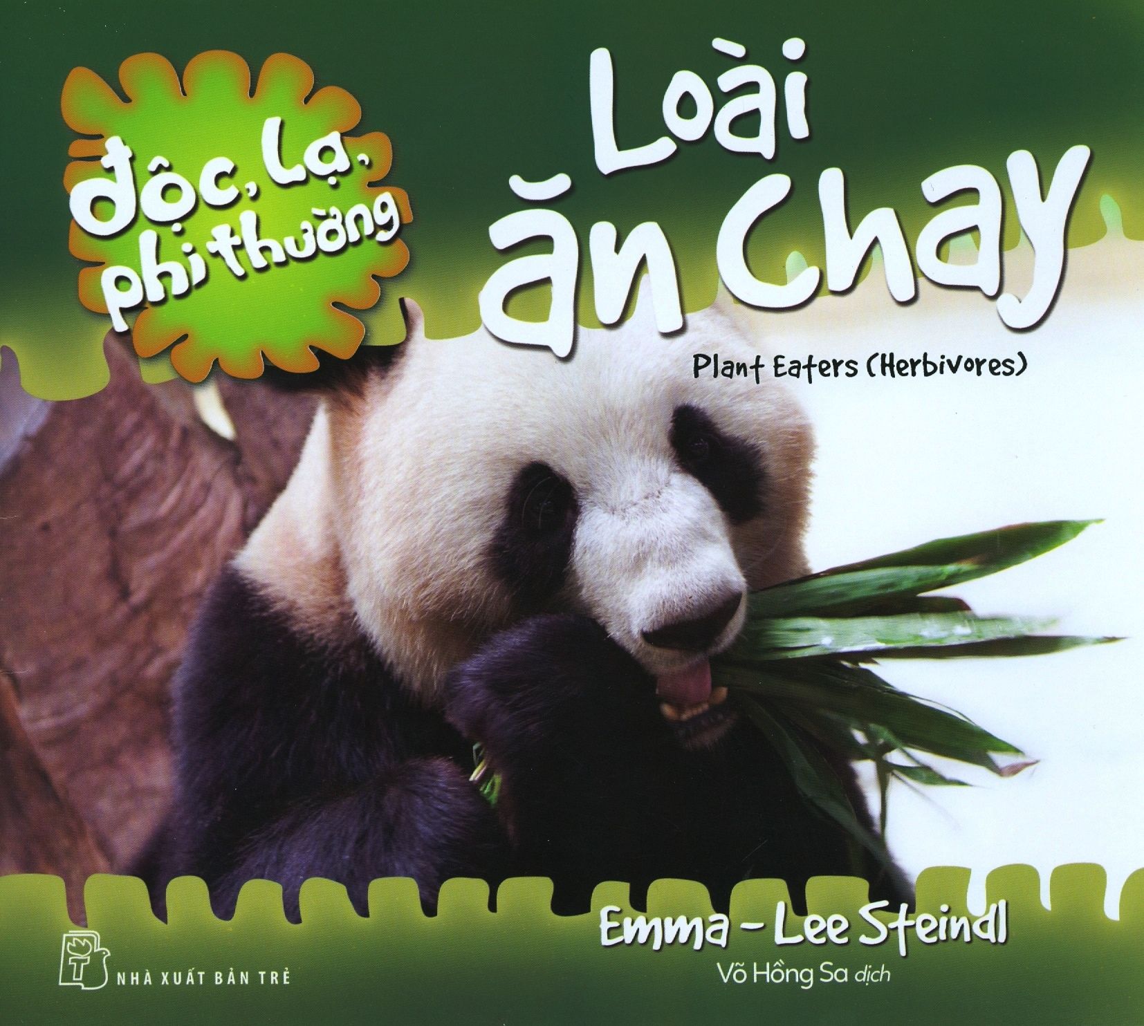  Độc, Lạ, Phi Thường - Loài Ăn Chay 