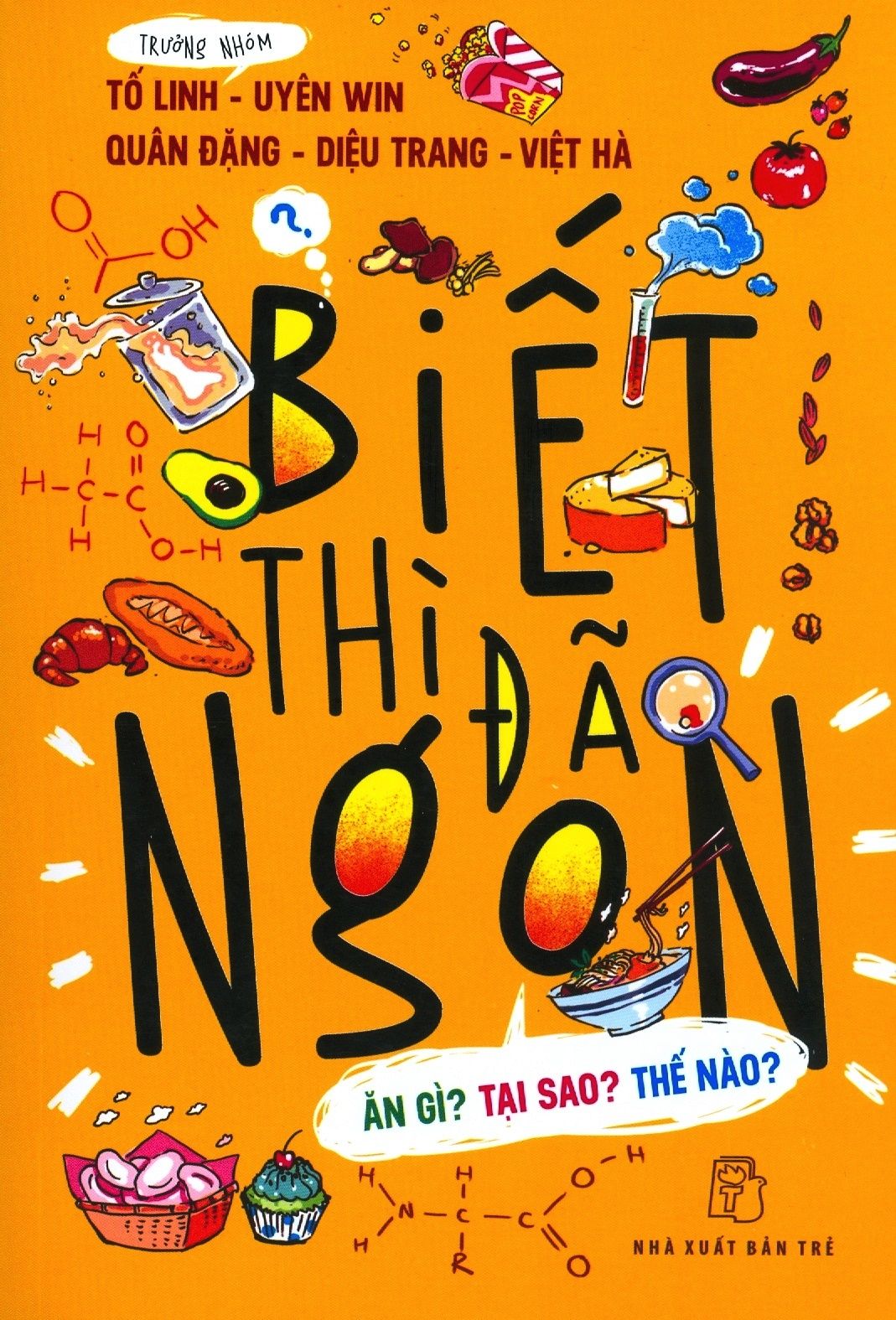  Biết Thì Đã Ngon 