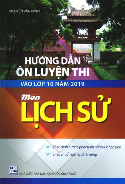 Hướng Dẫn Ôn Luyện Thi Vào Lớp 10 Năm 2019 Môn Lịch Sử - Công Nghệ Giáo Dục VN