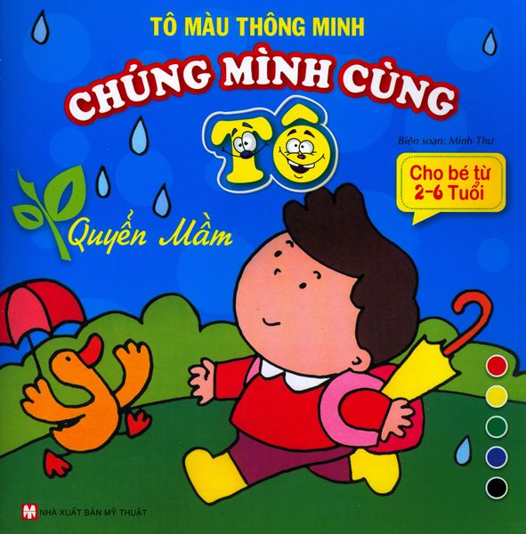 Tô Màu Thông Minh - Chúng Mình Cùng Tô - Quyển Mầm