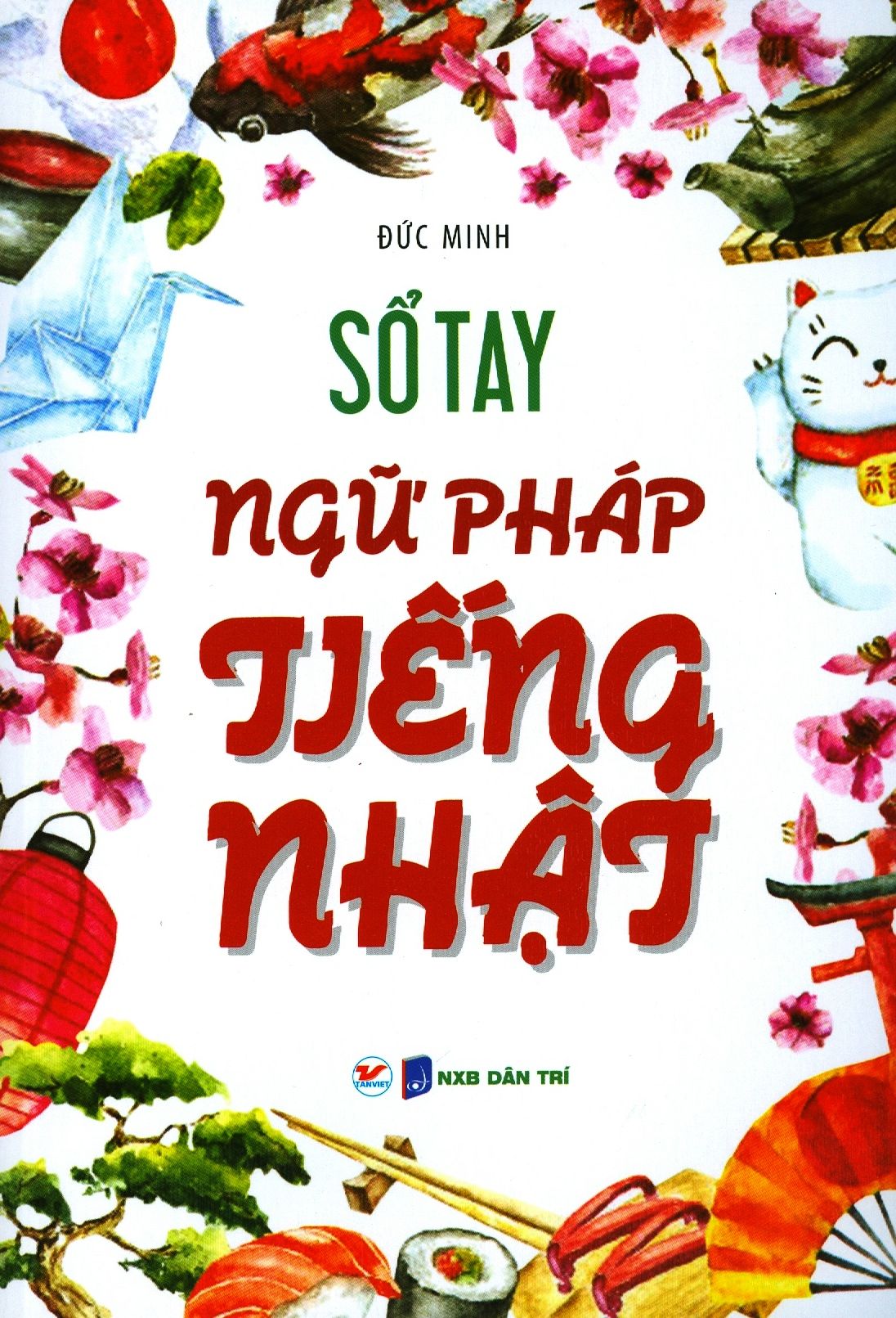  Sổ Tay Ngữ Pháp Tiếng Nhật 