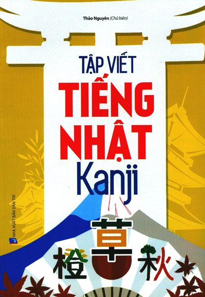 Tập Viết Tiếng Nhật Kanji - Tân Việt