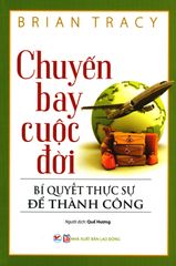 Chuyến Bay Cuộc Đời (Tái Bản 2019)