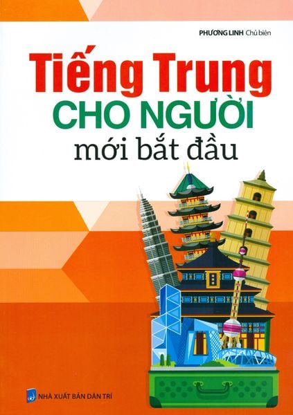 Tiếng Trung Cho Người Mới Bắt Đầu - Tân Việt