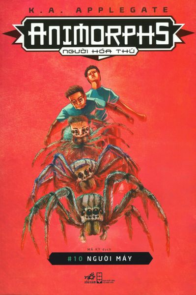 Animorphs - Người Hóa Thú - Tập 10: Người Máy