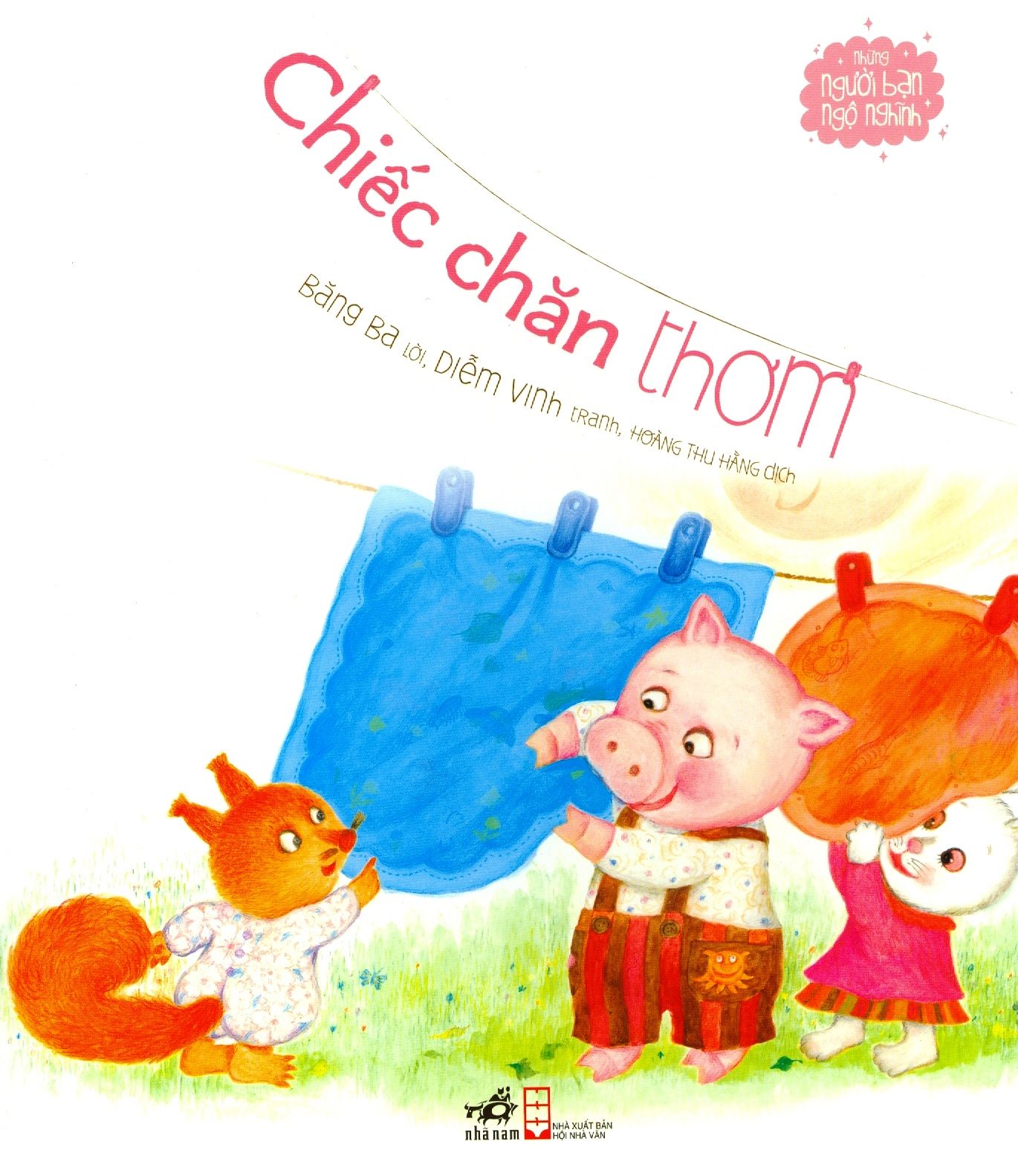  Những Người Bạn Ngộ Nghĩnh - Chiếc Chăn Thơm 
