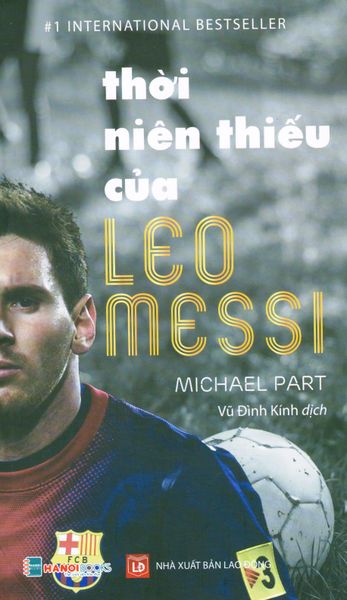 Thời Niên Thiếu Của Leo Messi - t.hờ