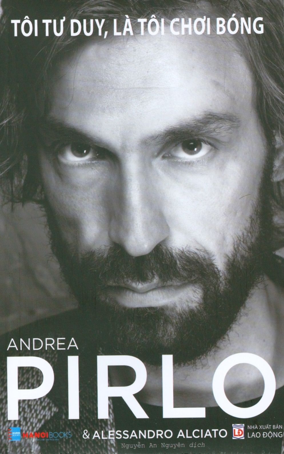  Tôi Tư Duy, Là Tôi Chơi Bóng (Tái Bản 2019) 