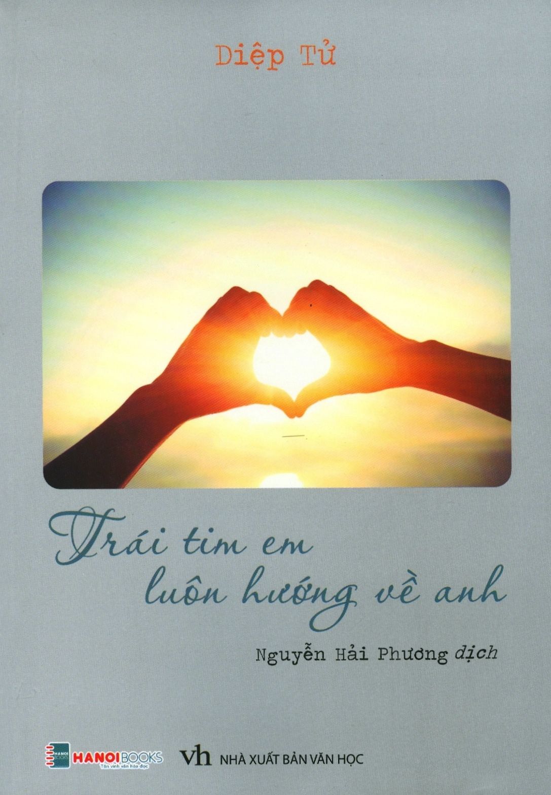  Trái Tim Em Luôn Hướng Về Anh 