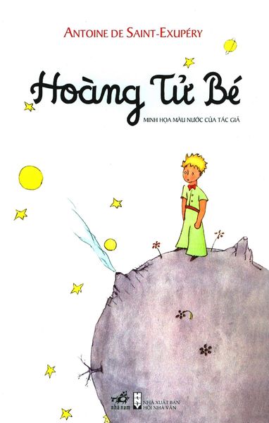 Hoàng Tử Bé - Antoine De Saint-Exupéry