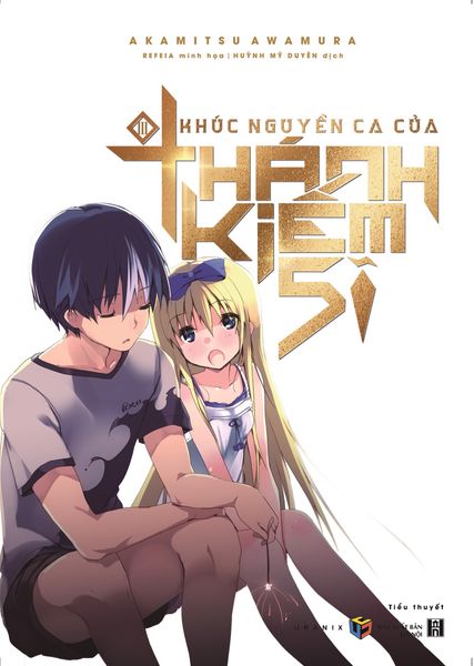 Khúc Nguyền Ca Của Thánh Kiếm Sĩ - Tập 3
