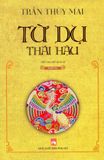  Từ Dụ Thái Hậu - Quyển Hạ 