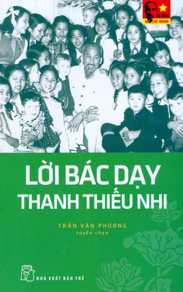 Lời Bác Dạy Thanh Thiếu Nhi