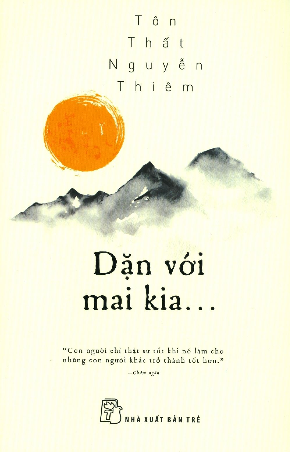  Dặn Với Mai Kia... 