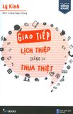  Giao Tiếp Lịch Thiệp, Chẳng Lo Thua Thiệt 