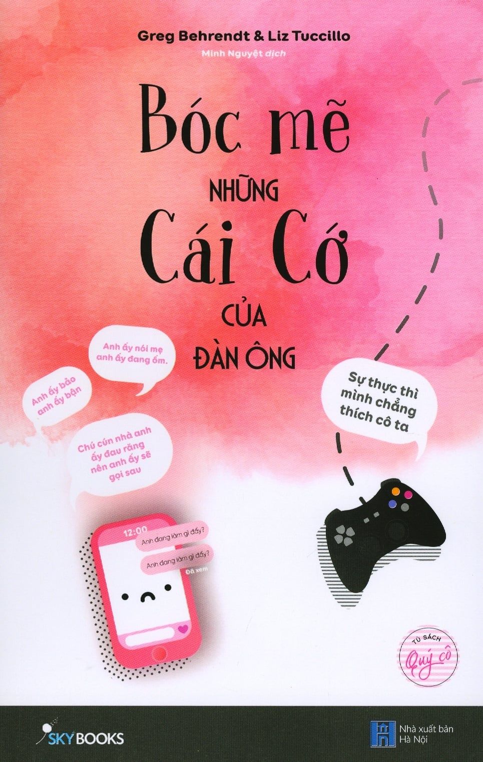  Bóc Mẽ Những Cái Cớ Của Đàn Ông 