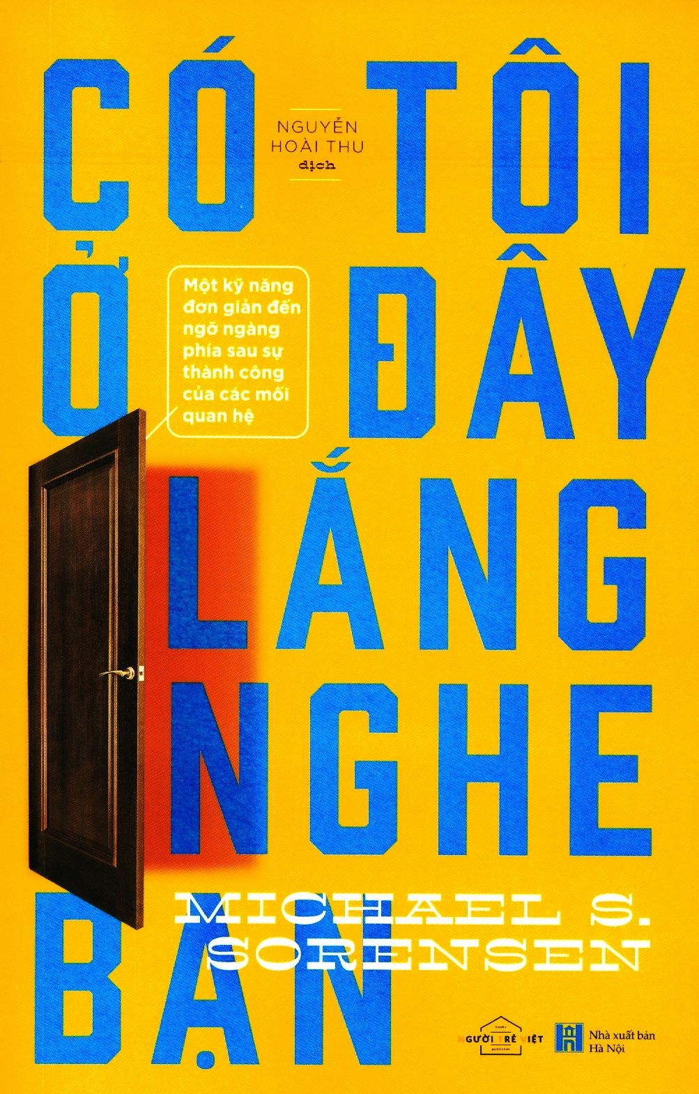  Có Tôi Ở Đây Lắng Nghe Bạn 