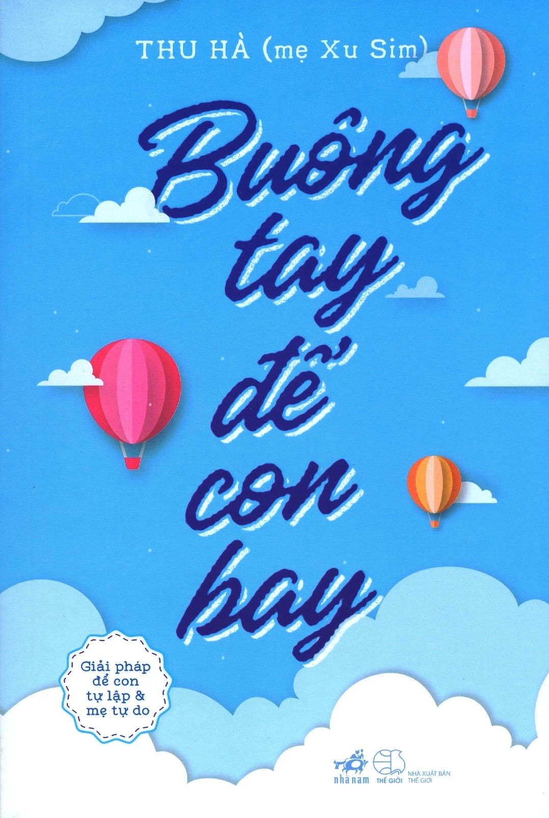  Buông Tay Để Con Bay 