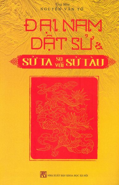 Đại Nam Dật Sử & Sử Ta So Với Sử Tàu